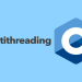 چند نخی یا Multithreading در ++C