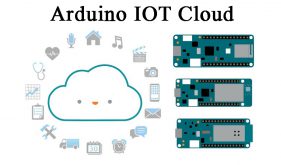 استفاده از پلتفرم Arduino IoT Cloud در پروژه‌های اینترنت اشیا